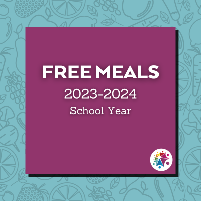 Free Meals for the 2023-24 School Year